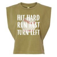 Hit Hard Run Fast Turn Left Baseball Garment-Dyed Women's Muscle Tee