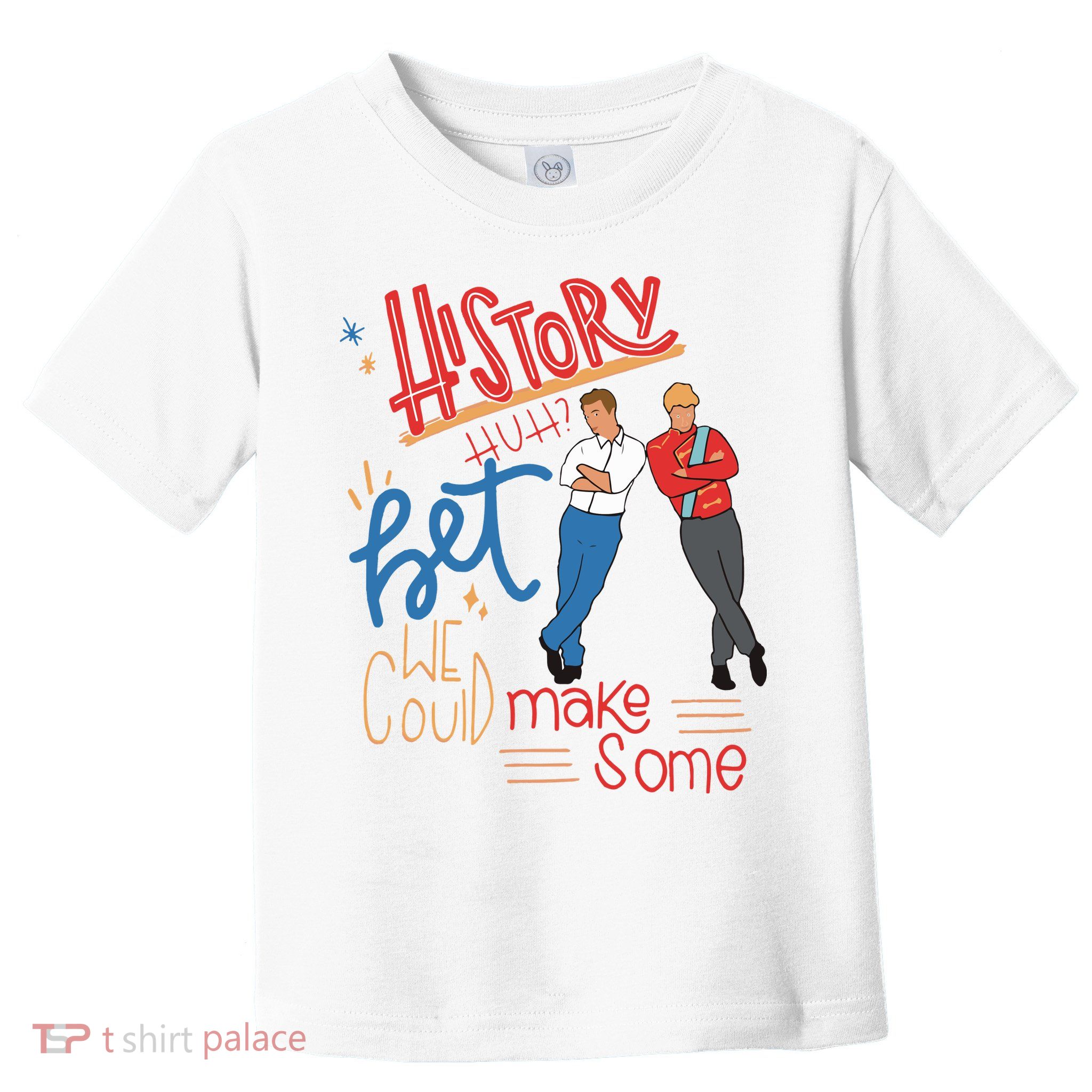 History Huh Red White And Royal Blue Toddler T-Shirt