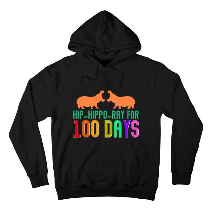 Hip Hippo Ray For 100 Days Of School Hip Hip Hooray Hoodie