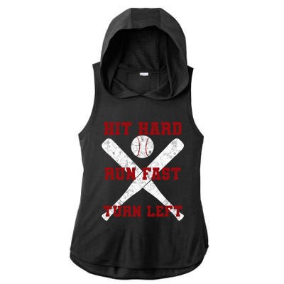 Hit Hard Run Fast Turn Left Baseball Player Gift Ladies PosiCharge Tri-Blend Wicking Draft Hoodie Tank