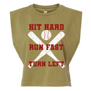 Hit Hard Run Fast Turn Left Baseball Player Gift Garment-Dyed Women's Muscle Tee