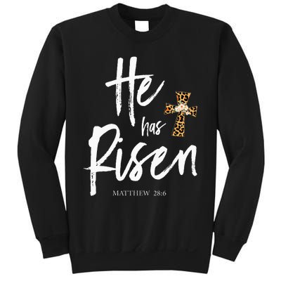 He Has Risen Matthew 286 Christian Easter Day Sweatshirt