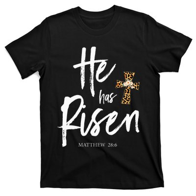 He Has Risen Matthew 286 Christian Easter Day T-Shirt