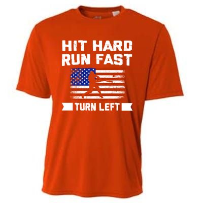 Hit Hard Run Fast Turn Left Baseball Gift Cooling Performance Crew T-Shirt