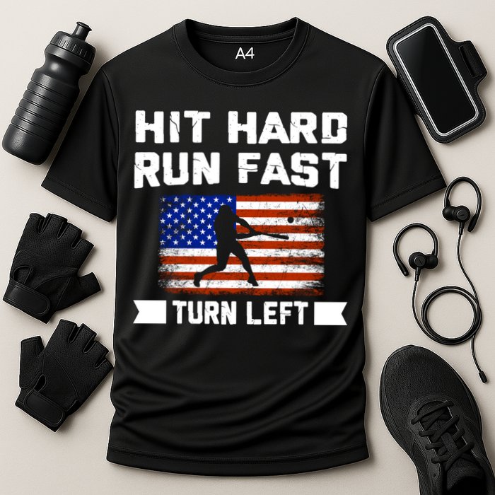 Hit Hard Run Fast Turn Left Baseball Gift Cooling Performance Crew T-Shirt