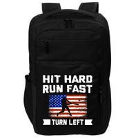 Hit Hard Run Fast Turn Left Baseball Gift Impact Tech Backpack
