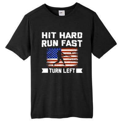 Hit Hard Run Fast Turn Left Baseball Gift Tall Fusion ChromaSoft Performance T-Shirt