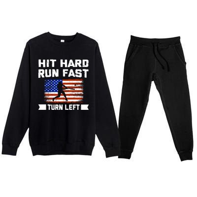 Hit Hard Run Fast Turn Left Baseball Gift Premium Crewneck Sweatsuit Set