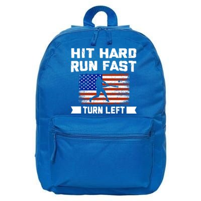 Hit Hard Run Fast Turn Left Baseball Gift 16 in Basic Backpack
