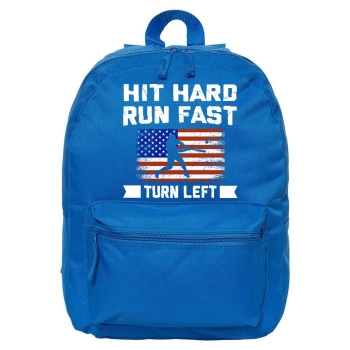Hit Hard Run Fast Turn Left Baseball Gift 16 in Basic Backpack