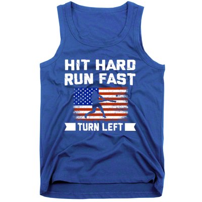 Hit Hard Run Fast Turn Left Baseball Gift Tank Top