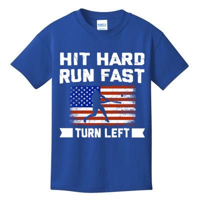 Hit Hard Run Fast Turn Left Baseball Gift Kids T-Shirt