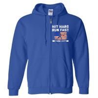 Hit Hard Run Fast Turn Left Baseball Gift Full Zip Hoodie