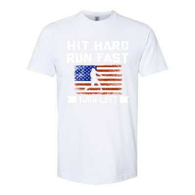 Hit Hard Run Fast Turn Left Baseball Gift Softstyle CVC T-Shirt