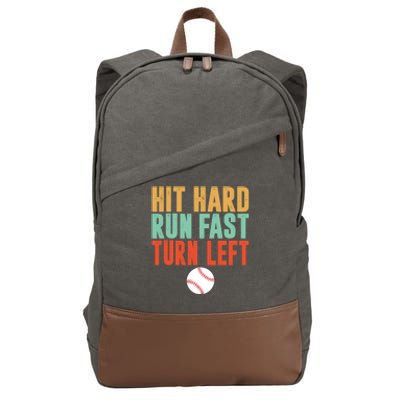 Hit Hard Run Fast Turn Left Vintage Baseball Funny Meaningful Gift Cotton Canvas Backpack