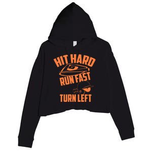 Hit Hard Run Fast Turn Left Baseball Softball Funny Fan Gift Crop Fleece Hoodie