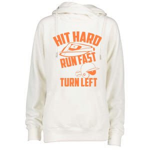 Hit Hard Run Fast Turn Left Baseball Softball Funny Fan Gift Womens Funnel Neck Pullover Hood