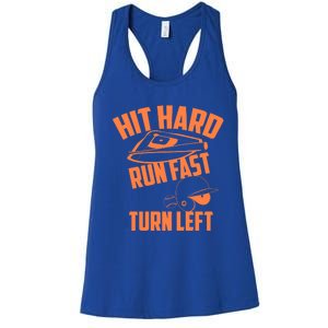 Hit Hard Run Fast Turn Left Baseball Softball Funny Fan Gift Women's Racerback Tank