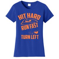 Hit Hard Run Fast Turn Left Baseball Softball Funny Fan Gift Women's T-Shirt