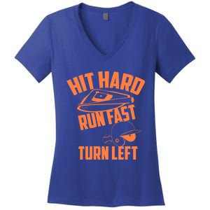 Hit Hard Run Fast Turn Left Baseball Softball Funny Fan Gift Women's V-Neck T-Shirt