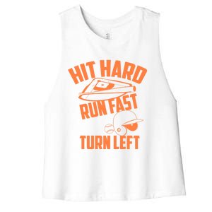 Hit Hard Run Fast Turn Left Baseball Softball Funny Fan Gift Women's Racerback Cropped Tank