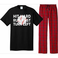 Hit Hard Run Fast Turn Left Baseball Pajama Set