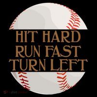 Hit Hard Run Fast Turn Left Funny Baseball Mug