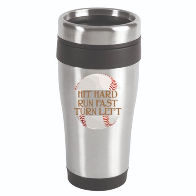 Hit Hard Run Fast Turn Left Funny Baseball 16oz Travel Tumbler