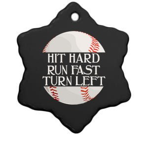 Hit Hard Run Fast Turn Left Funny Baseball Ceramic Star Ornament