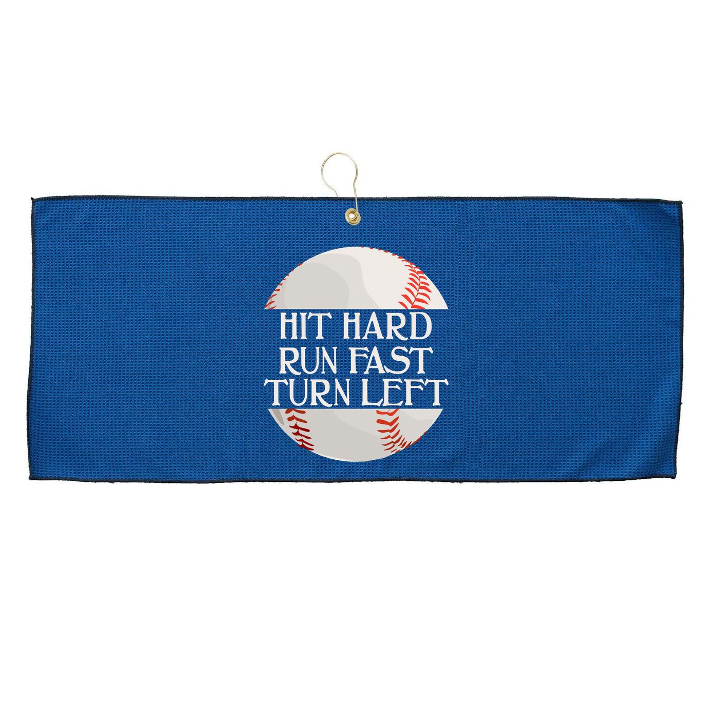 Hit Hard Run Fast Turn Left Funny Baseball Large Microfiber Waffle Golf Towel