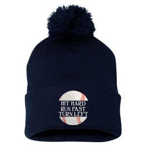 Hit Hard Run Fast Turn Left Funny Baseball Pom Pom 12in Knit Beanie