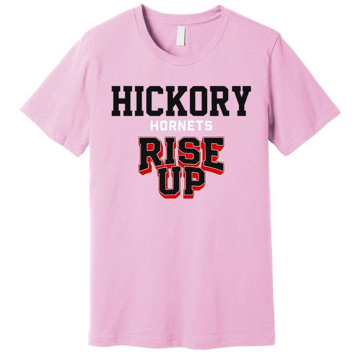 Hickory Hornets Rise Up Hs Premium T-Shirt