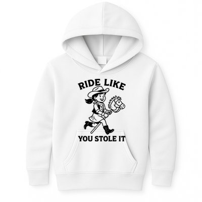 Hobby Horse Ride Like You Stole It, Cowgirl Hobby Horsing Kids Hoodie