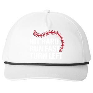 Hit Hard Run Fast Turn Left Funny Baseball Player And Fan Gift Snapback Five-Panel Rope Hat