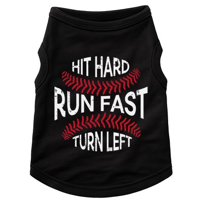 Hit Hard Run Fast Turn Left Funny Baseball Player Doggie Tank