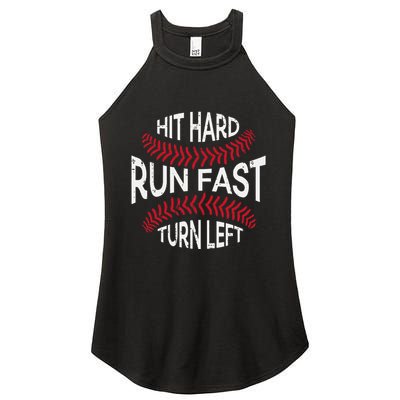 Hit Hard Run Fast Turn Left Funny Baseball Player Women's Perfect Tri Rocker Tank
