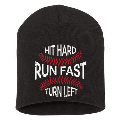 Hit Hard Run Fast Turn Left Funny Baseball Player Short Acrylic Beanie