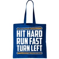 Hit Hard Run Fast Turn Left Gift Funny Baseball Player Gift Tote Bag