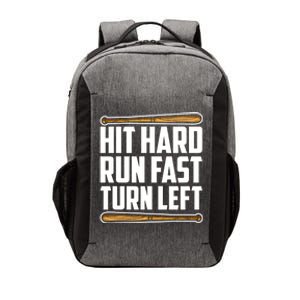 Hit Hard Run Fast Turn Left Gift Funny Baseball Player Gift Vector Backpack