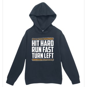 Hit Hard Run Fast Turn Left Gift Funny Baseball Player Gift Urban Pullover Hoodie