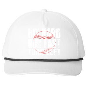 Hit Hard Run Fast Turn Left Funny Baseball Player Gift Funny Gift Snapback Five-Panel Rope Hat