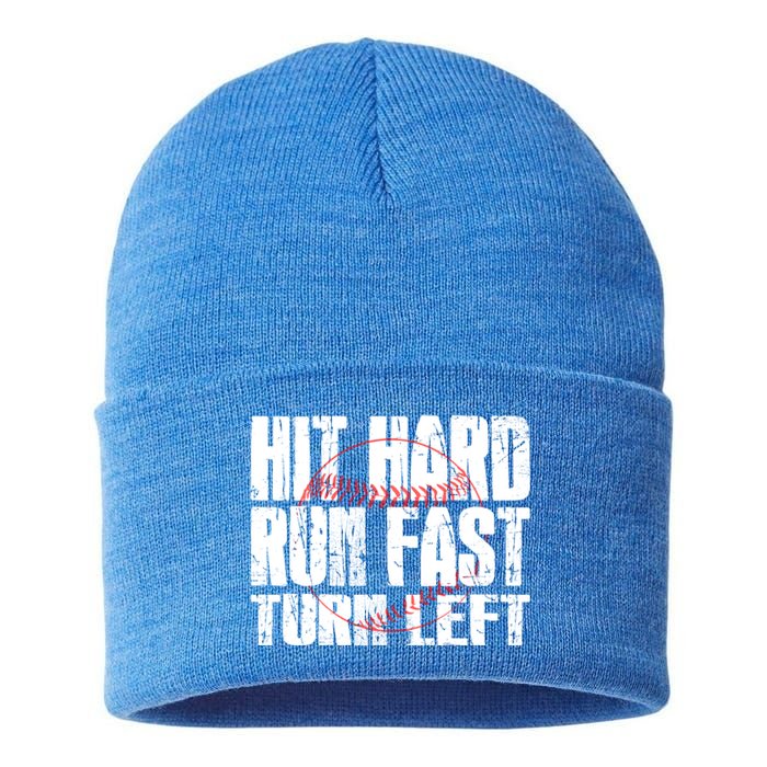 Hit Hard Run Fast Turn Left Funny Baseball Player Gift Funny Gift Sustainable Knit Beanie