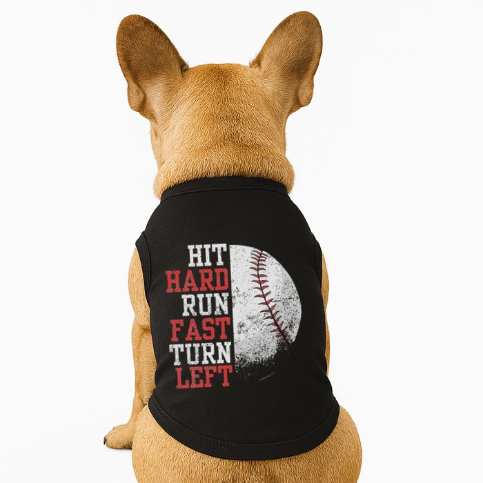 Hit Hard Run Fast Turn Left Funny Baseball Player Fan Funny Doggie Tank