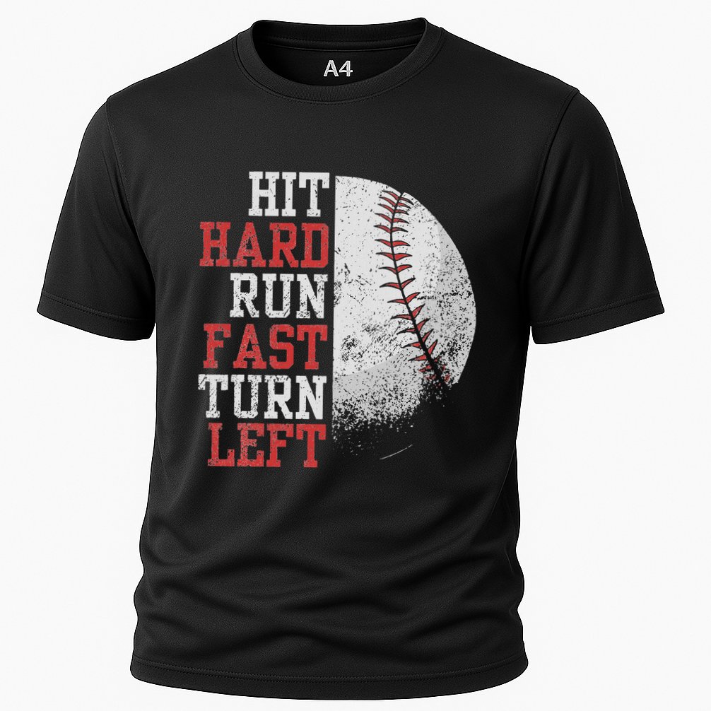 Hit Hard Run Fast Turn Left Funny Baseball Player Fan Funny Performance Shirt