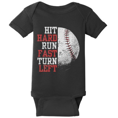 Hit Hard Run Fast Turn Left Funny Baseball Player Fan Funny Baby Bodysuit