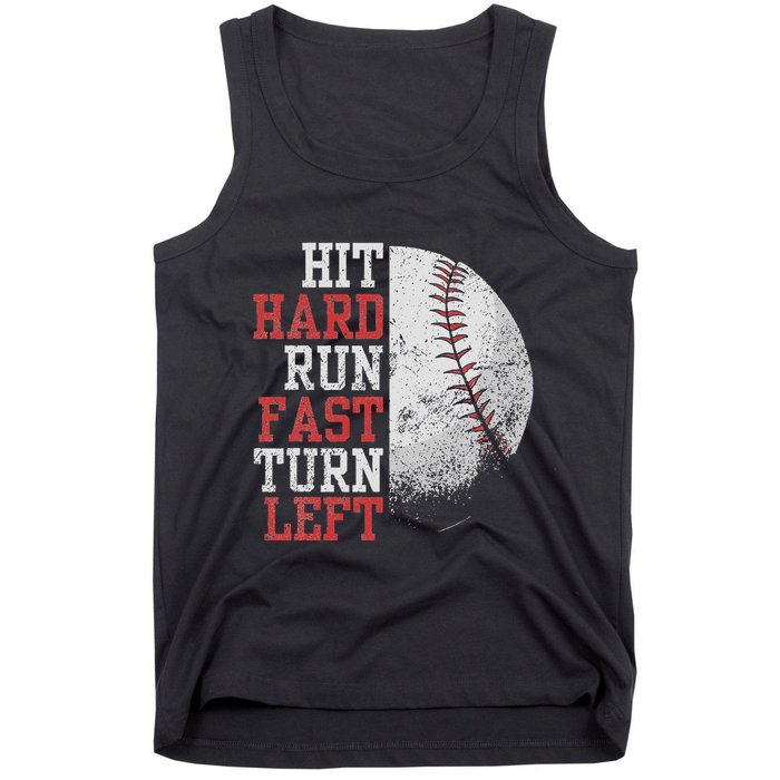 Hit Hard Run Fast Turn Left Funny Baseball Player Fan Funny Tank Top