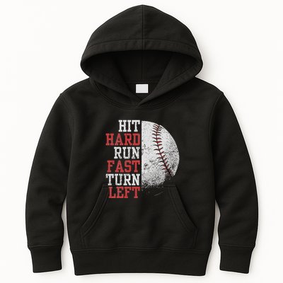 Hit Hard Run Fast Turn Left Funny Baseball Player Fan Funny Kids Hoodie