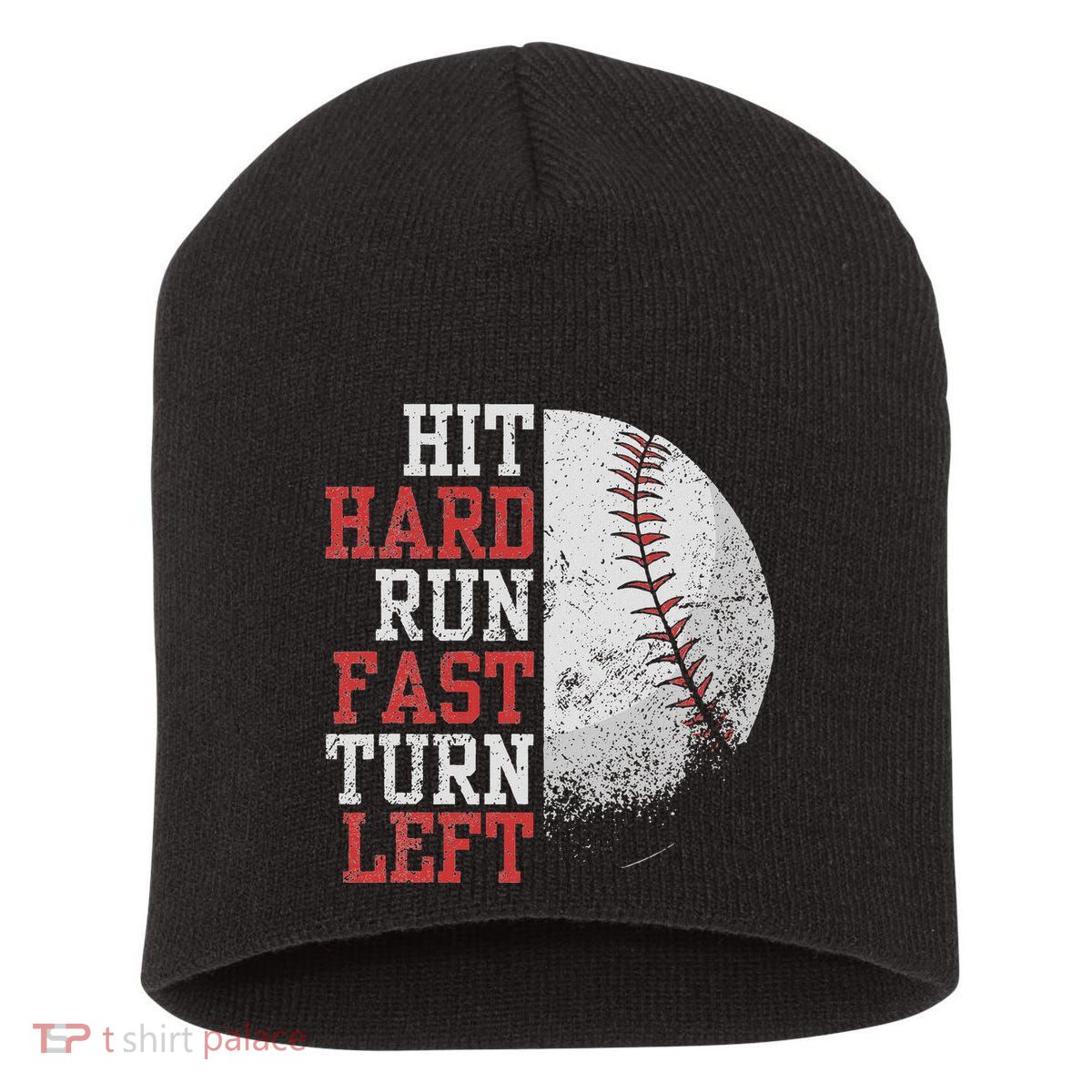 Hit Hard Run Fast Turn Left Funny Baseball Player Fan Funny Short Acrylic Beanie