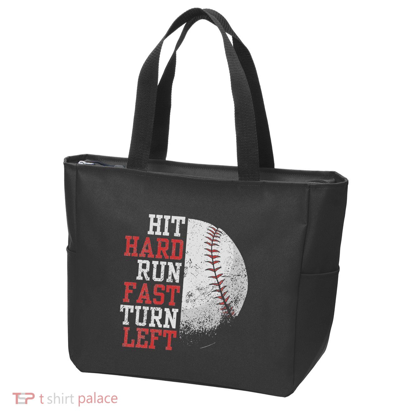 Hit Hard Run Fast Turn Left Funny Baseball Player Fan Funny Zip Tote Bag