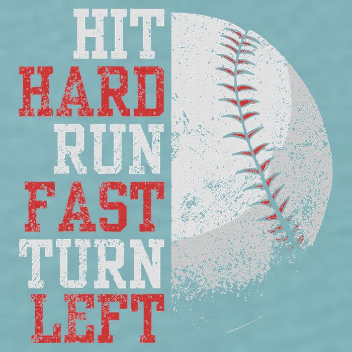 Hit Hard Run Fast Turn Left Funny Baseball Player Fan Funny Sueded Cloud Jersey T-Shirt